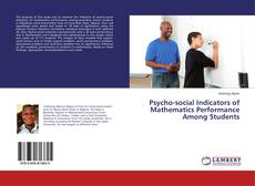 Copertina di Psycho-social Indicators of Mathematics Performance Among Students