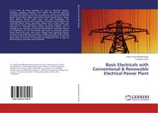 Copertina di Basic Electricals with Conventional & Renewable Electrical Power Plant