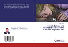 Portada del libro de Female Suicide and Attempted Suicide in the Kurdistan Region of Iraq