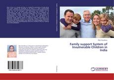Copertina di Family support System of Invulnerable Children in India