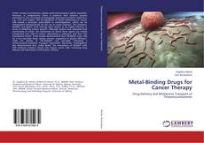 Copertina di Metal-Binding Drugs for Cancer Therapy