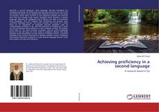 Achieving proficiency in a second language的封面
