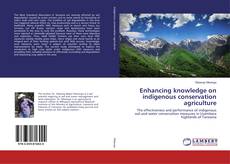 Buchcover von Enhancing knowledge on indigenous conservation agriculture