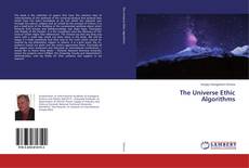 Copertina di The Universe Ethic Algorithms