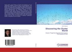 Copertina di Discovering the Cluster World