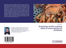 Copertina di Evaluation of the nutritive value of some species of crustacea