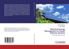 Copertina di Electrical Energy Management in Power Delivery Systems