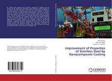 Buchcover von Improvement of Properties of Stainless Steel by Nanocomposite Coating
