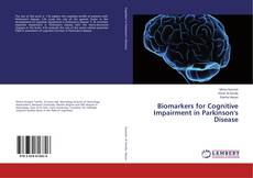 Copertina di Biomarkers for Cognitive Impairment in Parkinson's Disease