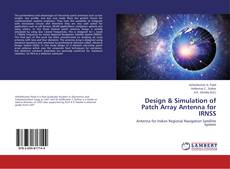 Design & Simulation of Patch Array Antenna for IRNSS kitap kapağı