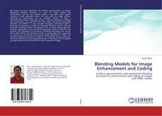 Copertina di Blending Models for Image Enhancement and Coding