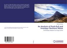 Copertina di An Analysis of Push-Pull and Imazapyr Resistant Maize