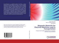 Buchcover von Magnetic Materials for Electrical Machines used in Transportation
