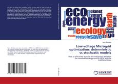Copertina di Low-voltage Microgrid optimization: deterministic vs stochastic models