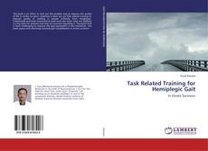 Copertina di Task Related Training for Hemiplegic Gait