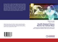Buchcover von Health Related Fitness Norms for School Boys