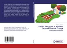 Buchcover von Recent Advances in Shallow Ground Thermal Energy