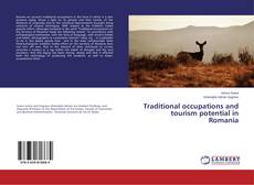 Copertina di Traditional occupations and tourism potential in Romania