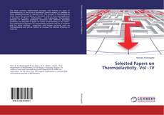 Copertina di Selected Papers on Thermoelasticity. Vol - IV