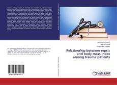 Buchcover von Relationship between sepsis and body mass index among trauma patients