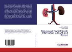 Buchcover von Kidneys and Thyroid Gland: Interrelation in Health and Disease