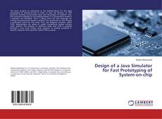 Copertina di Design of a Java Simulator for Fast Prototyping of System-on-chip