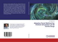 Copertina di Adaptive Panel Method for Particle Simulation of 3D Vortex Rings