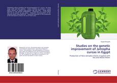 Buchcover von Studies on the genetic improvement of Jatropha curcas in Egypt