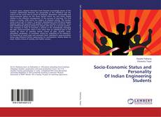 Copertina di Socio-Economic Status and Personality Of Indian Engineering Students