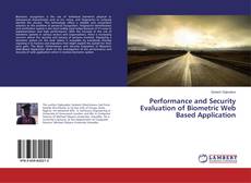 Copertina di Performance and Security Evaluation of Biometric Web Based Application