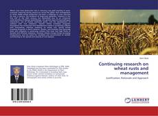 Buchcover von Continuing research on wheat rusts and management