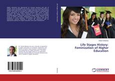 Life Stages History: Feminization of Higher Education的封面