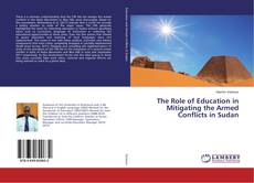 Обложка The Role of Education in Mitigating the Armed Conflicts in Sudan