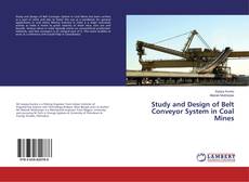 Copertina di Study and Design of Belt Conveyor System in Coal Mines
