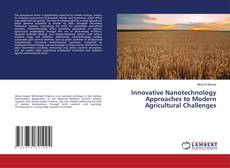 Capa do livro de Innovative Nanotechnology Approaches to Modern Agricultural Challenges 