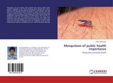 Bookcover of Mosquitoes of public health importance