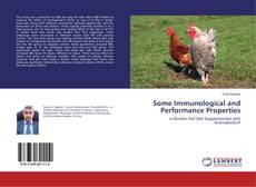 Copertina di Some Immunological and Performance Properties
