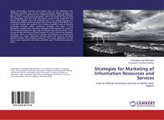 Portada del libro de Strategies for Marketing of Information Resources and Services