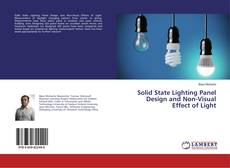 Buchcover von Solid State Lighting Panel Design and Non-Visual Effect of Light