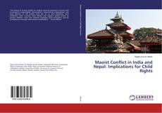 Copertina di Maoist Conflict in India and Nepal: Implications for Child Rights