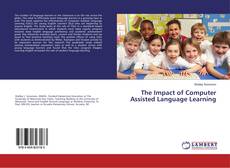 Copertina di The Impact of Computer Assisted Language Learning