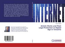 Buchcover von Artistic Works and Their Legal Protection in Digital Age in Tanzania
