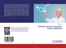 Copertina di Prostate Cancer Treatment, Insilico approach