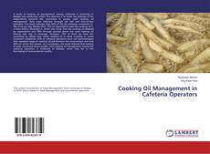 Copertina di Cooking Oil Management in Cafeteria Operators