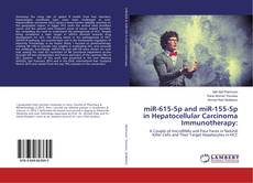 Buchcover von miR-615-5p and miR-155-5p in Hepatocellular Carcinoma Immunotherapy:
