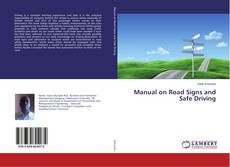 Buchcover von Manual on Road Signs and Safe Driving
