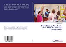 Buchcover von The Effective Use of Job-Embedded Professional Development
