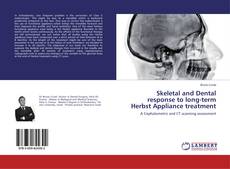 Buchcover von Skeletal and Dental response to long-term Herbst Appliance treatment