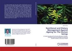 Nutritional and Dietary Management Against Ageing for The Human beings kitap kapağı