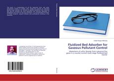 Copertina di Fluidized Bed Adsorber for Gaseous Pollutant Control